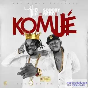 HHS - Komije ft. Scooby Nero